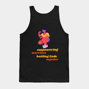 empowering warriors: battling Endo together Tank Top